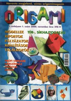 Origami kéz csoda I. évfolyam 1. szám 2000 november