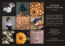 Az origami csodálatos világa vándorkiállítás Pécsen