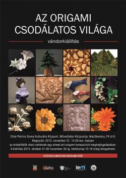 Az origami csodálatos világa vándorkiállítás Mezőberényben